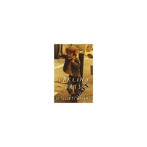 Darling Days - iO Tillett Wright