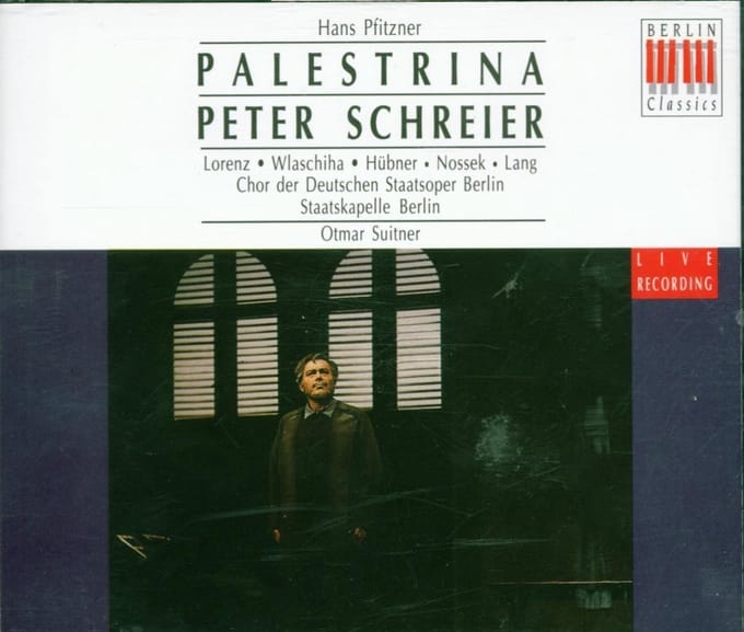Peter Schreier, Chor Der Staatsoper Berlin, Staatskapelle Berlin, Otmar Suitner - Pfitzner: Palestrina (3 CD)