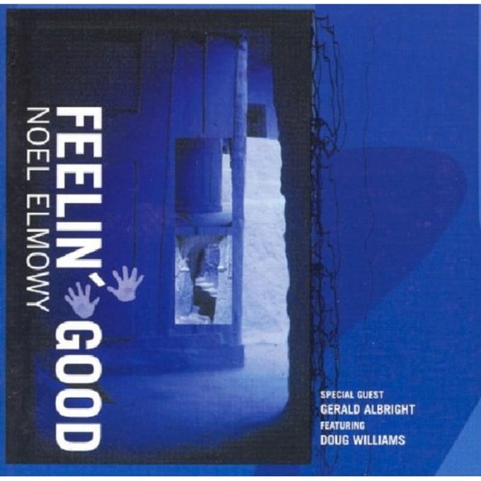 Feelin Good - Noel Elmowy