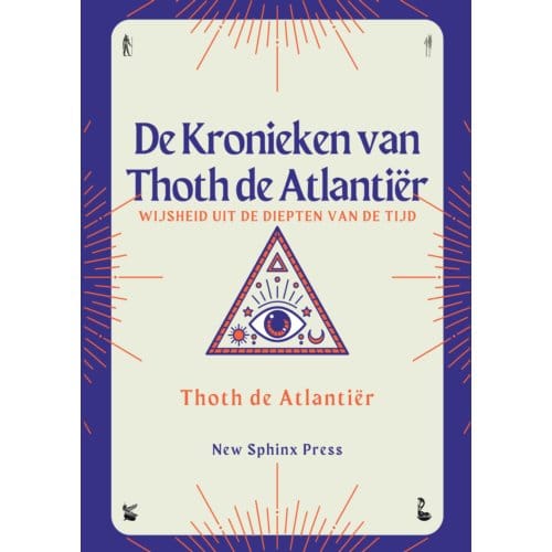 De Kronieken Van Thoth De Atlantiër - Thoth de Atlantiër