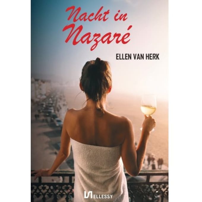 Nacht In Nazaré - Ellen van Herk