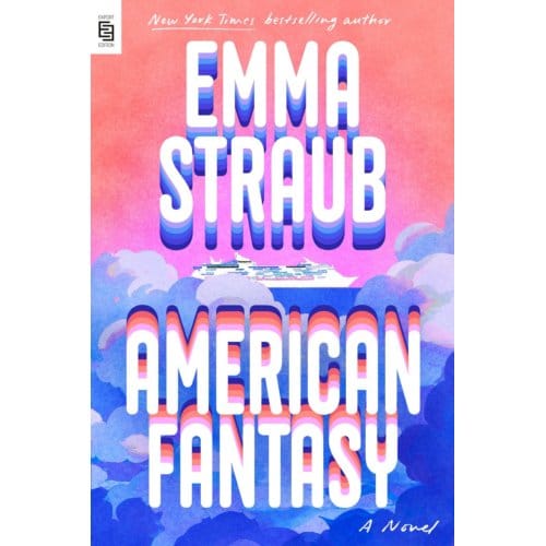 American Fantasy - Emma Straub