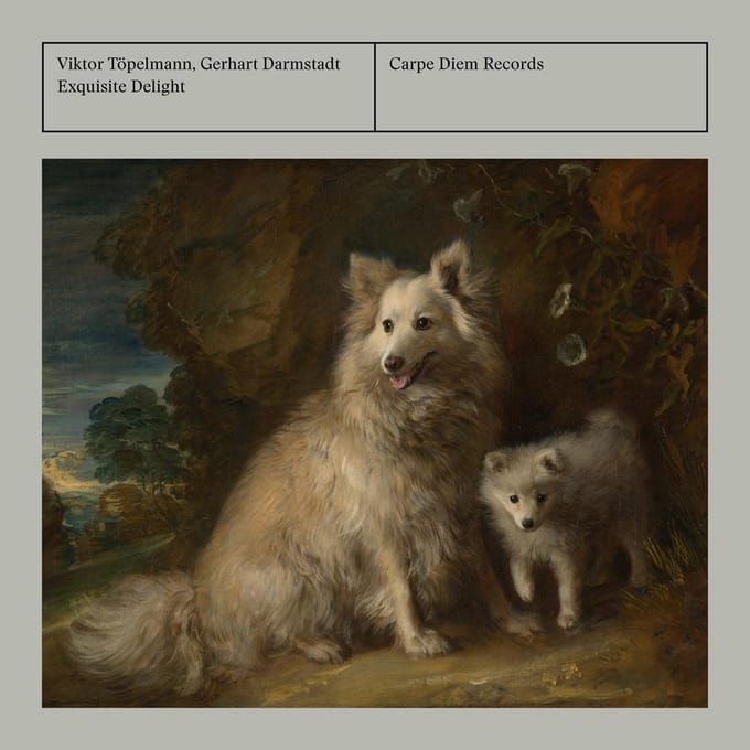 Viktor Töpelmann & Gerhart Darmstadt - Exquisite Delight (CD)