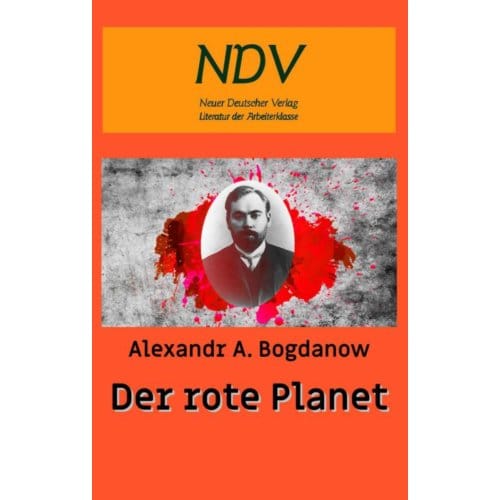 Der Rote Planet - Alexandr A. Bogdanow
