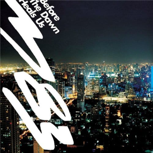 Before The Dawn Heals Us - M83