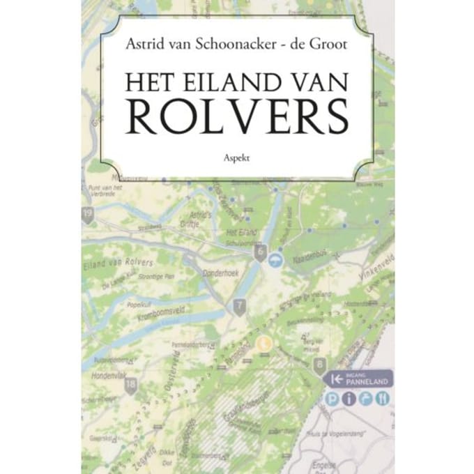 Het Eiland Van Rolvers - Astrid van Schoonacker-de Groot