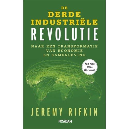 De Derde Industriele Revolutie - Jeremy Rifkin