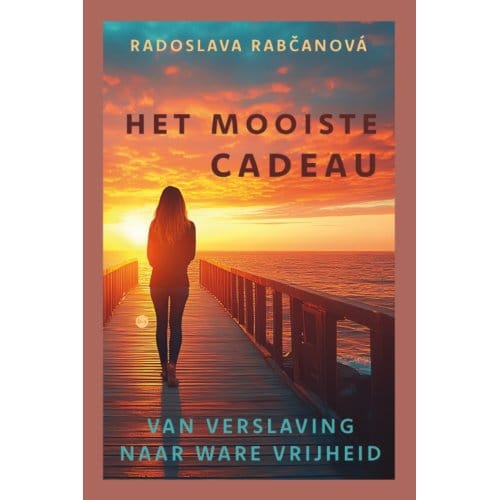 Het Mooiste Cadeau - Radoslava Rabčanová