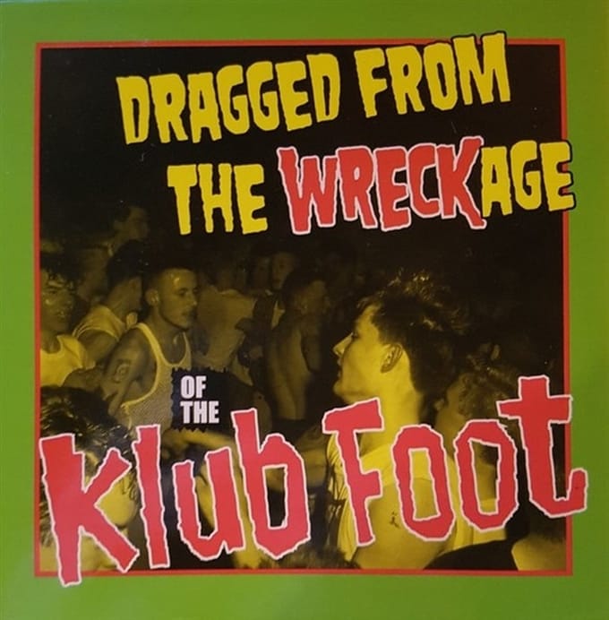 Various Artists - Dragged From The Wreckage Of The Klub Foot (5 CD)