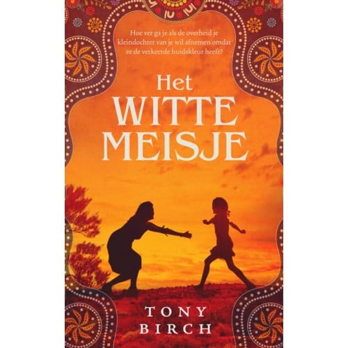 Het Witte Meisje - Tony Birch