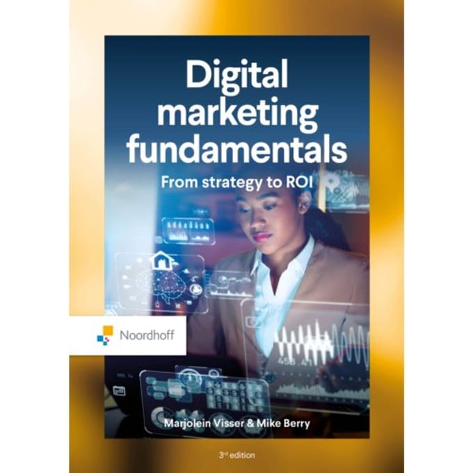 Digital Marketing Fundamentals - Marjolein Visser