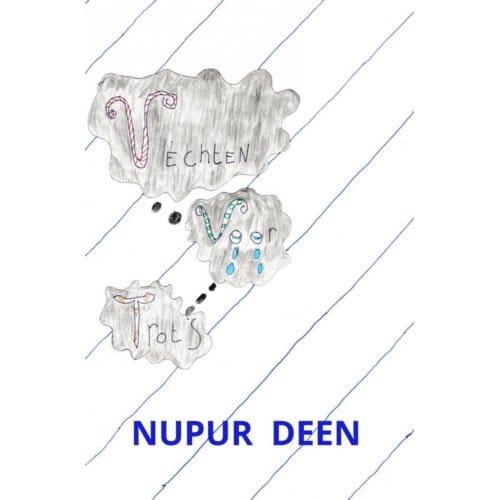 Vechten Voor Trots - Nupur Deen