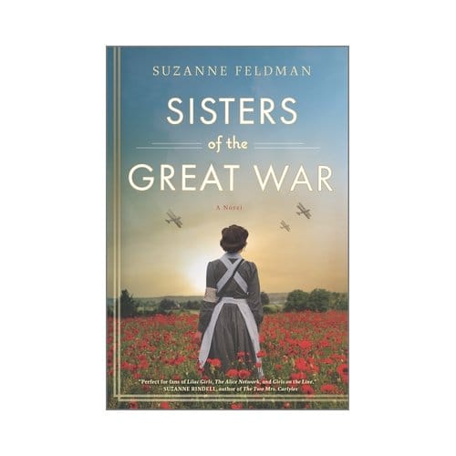 Sisters Of The Great War - SUZANNE FELDMAN