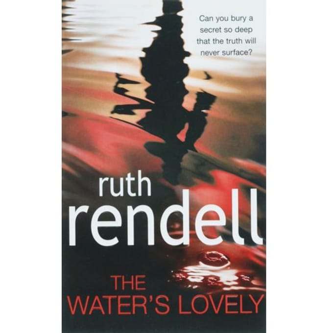 Water's Lovely, The - Ruth Rendell