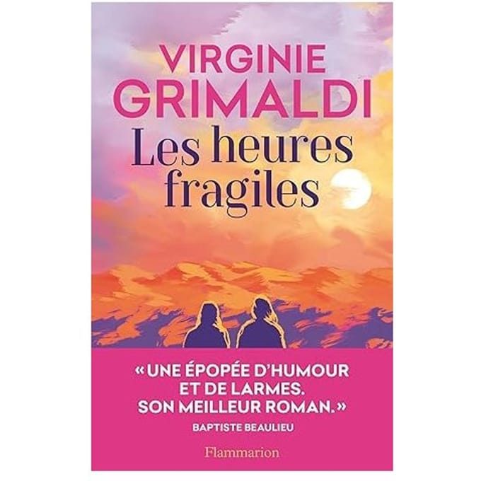 Les Heures Fragiles - Virginie Grimaldi
