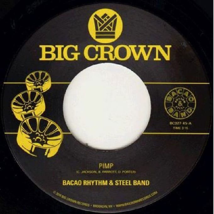 Bacao Rhythm & Steel Band - Pimp (7" Single)