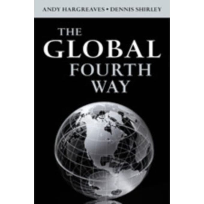 The Global Fourth Way - Hargreaves