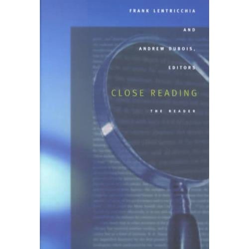 Close Reading - Frank Lentricchia