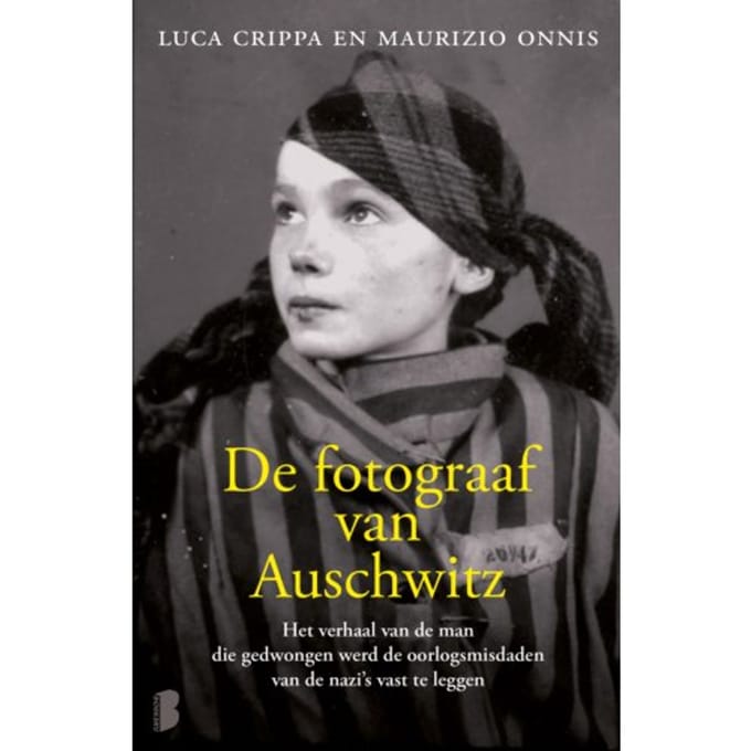 De Fotograaf Van Auschwitz - Luca Crippa