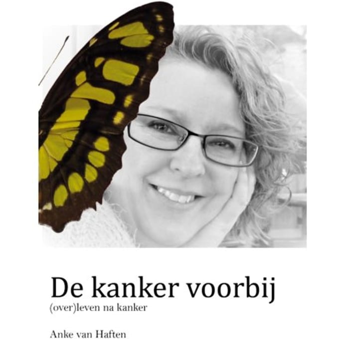 De Kanker Voorbij - Anke van Haften