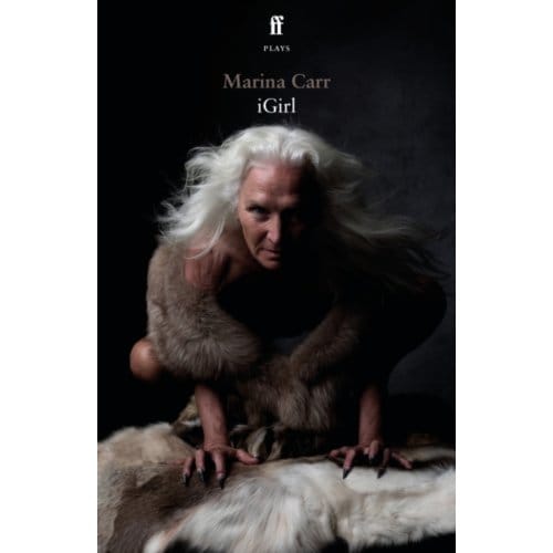 Igirl - Marina Carr