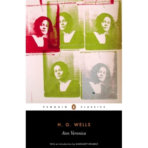 Ann Veronica - H. G. Wells