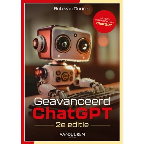 Geavanceerd Chatgpt - Bob van Duuren