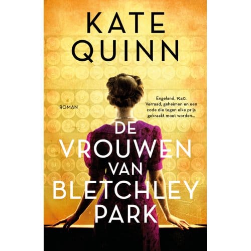 De Vrouwen Van Bletchley Park - Kate Quinn