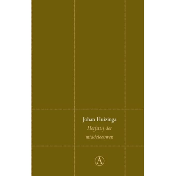 Herfsttij Der Middeleeuwen - Perpetua - Johan Huizinga