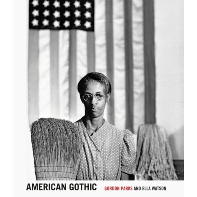 Gordon Parks: American Gothic - Melanee C. Harvey