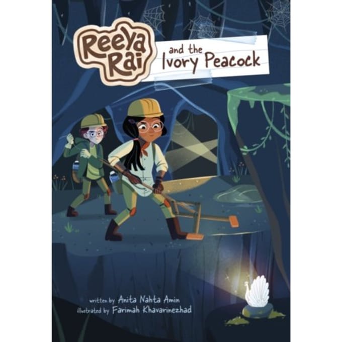 Reeya Rai And The Ivory Peacock - Reeya Rai: Adventurous Inventor - Amin, Anita Nahta
