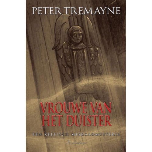 Vrouwe Van Het Duister - Zuster Fidelma - Peter Tremayne