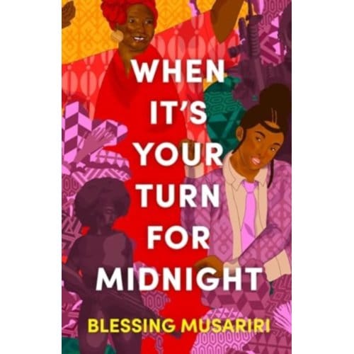 When It's Your Turn For Midnight - Blessing Musariri