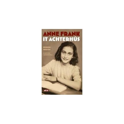 It Achterhûs - Anne Frank