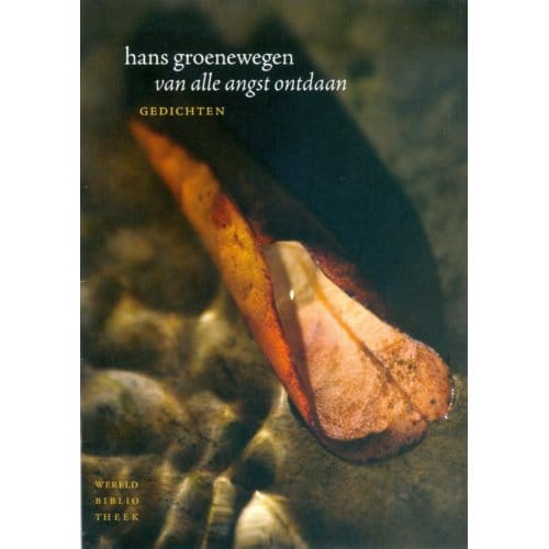 Van Alle Angst Ontdaan - Hans Groenewegen