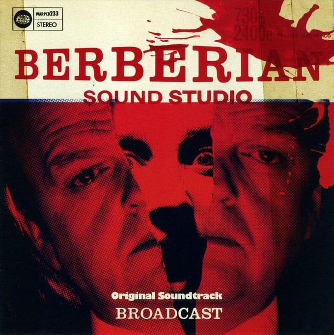 Berberian Sound Studio - Broadcast