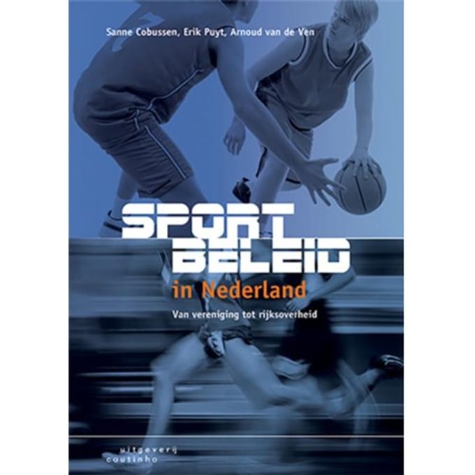 Sportbeleid In Nederland - Sanne Cobussen