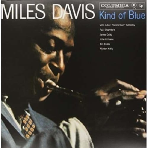Kind Of Blue - Miles Davis