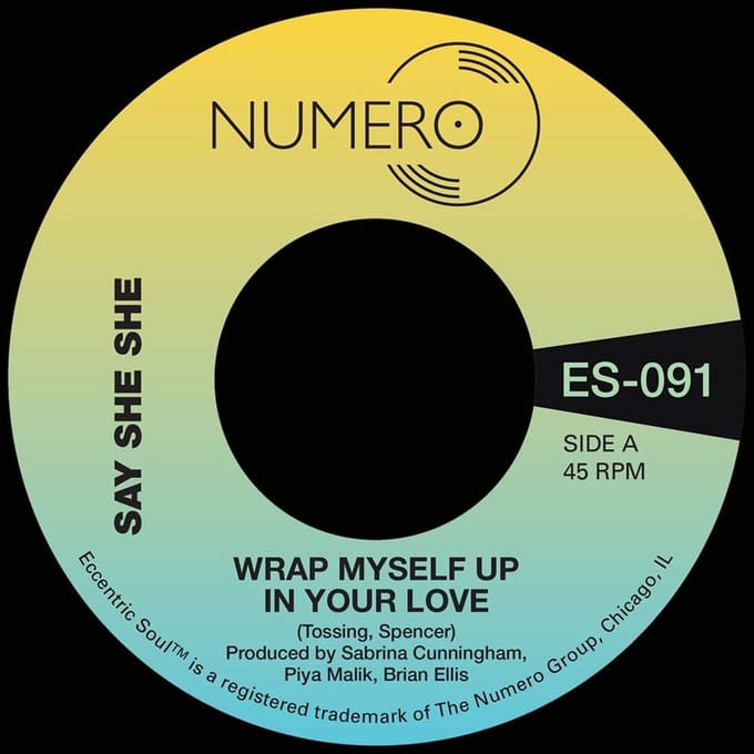 Say She She & Jim Spencer - Wrap Myself Up In Your Love (7" Single)