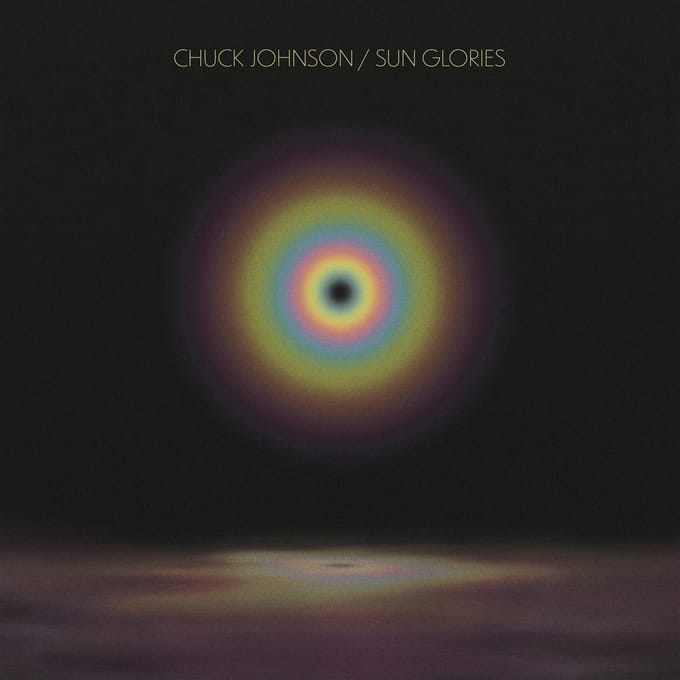 Chuck Johnson - Sun Glories (LP) (Limited Edition)