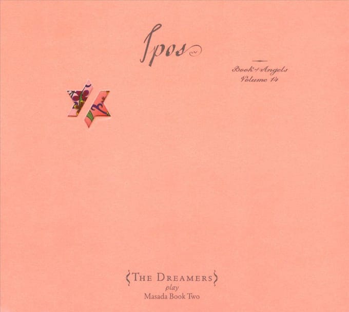 Ipos: Book Of Angels Vol. 14
