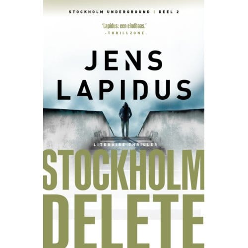 Stockholm Delete - Stockholm Underground - Jens Lapidus