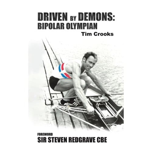 Driven By Demons: Bipolar Olympian - Tim Crooks