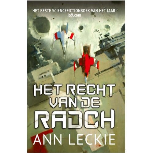 Het Recht Van De Radch - Radch - Ann Leckie