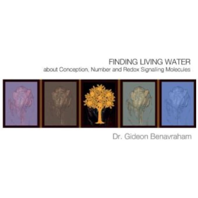 Finding Living Water - Dr. Gideon Benavraham