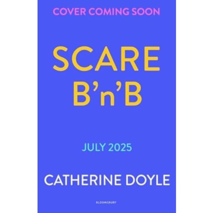 Scare B’n’b - Scare B'n'B - Catherine Doyle