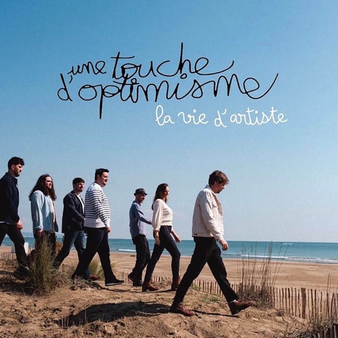 Une Touche D'optmisme - La Vie D'artiste (CD)
