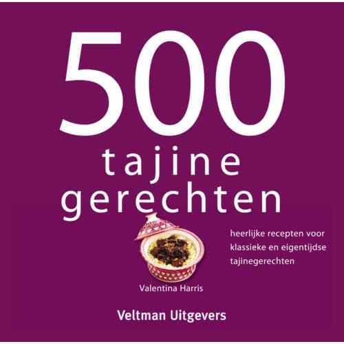 500 Tajine Gerechten - Valentina Harris