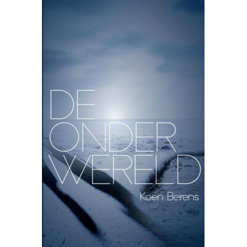 De Onderwereld - Koen Beirens