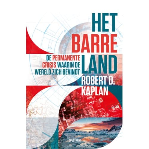 Het Barre Land - Robert Kaplan
